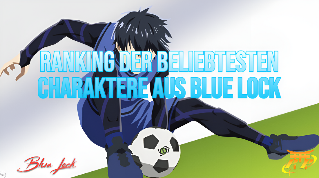Ranking der beliebtesten Charaktere aus Blue Lock