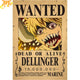 Dellinger Wanted Poster – One Piece™